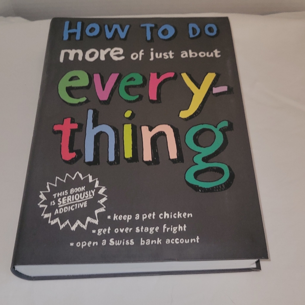 Book: How to Do More of Just About Everything